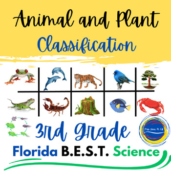 Preview of Animal and Plant Classification NGSS and Florida B.E.S.T. Standards