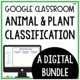 Animal and Plant Classification with Google Slides™