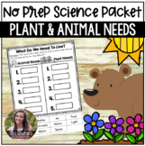 Animal and Plant Needs Science Packet