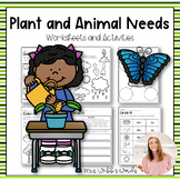 Animal and Plant Needs Unit with Worksheets and Activities