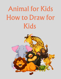 Animal for Kids How to Draw for Kids