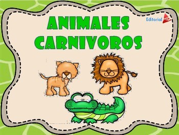 Animales Carnívoros, Herbívoros y Omnívoros by Editorial MD | TPT
