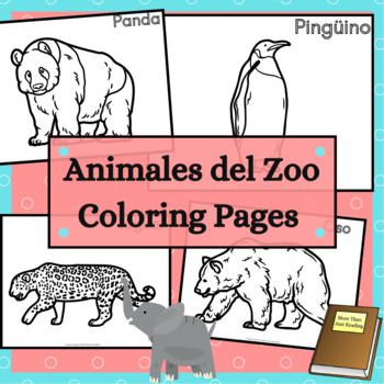 Preview of Animales del Zoo Spanish Coloring Pages to teach Zoo Animal Vocabulary Words