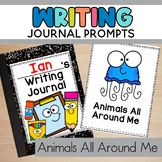 Animals Writing Journal Prompts for Preschool and Kindergarten