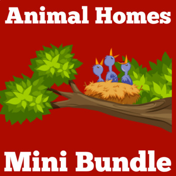 Animals Animal Homes | Activities Preschool Kindergarten 1st Grade Mini  Bundle