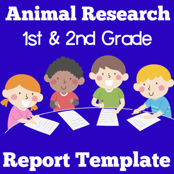 Preview of Animals Animal Research Project 1st 2nd Grade Report Graphic Organizer Template