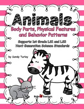 Preview of NGSS.1-LS1&3:Animals:Body Parts, Physical Features & Behavior/PRINT&TPT DIGITAL