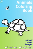 Animals Coloring Book - 98 half sheet images
