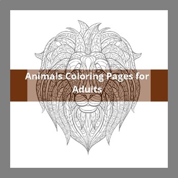 Preview of Animals Coloring Pages for Adults