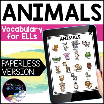 Preview of Animals Digital ESL Vocabulary Unit: Animals ESL Newcomer Activities