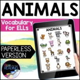 Animals Digital ESL Vocabulary Unit: Animals ESL Newcomer 