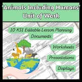 Animals Including Humans Science Unit of Work