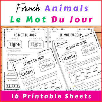Preview of Animals : Le Mot du Jour French Sight Words Worksheets