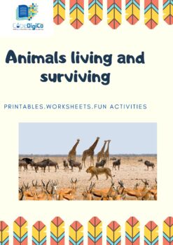 Animals Living and Survival - Amazing science printable with  worksheets-Grade 5