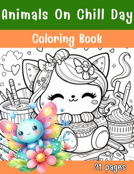 Preview of Animals On Chill Day(CR0023)Coloring Book,Pages,Fun,Acivities,For Gift,Kids