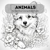 Animals: Read Aloud Coloring Book & Tracker