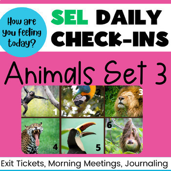 Preview of Animals Set #3 | SEL Check-ins - Social Emotional Learning | Exit Tickets, mood