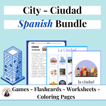 Preview of La Ciudad City - Spanish Vocabulary Unit Bundle - Activities, Bingo, Decor