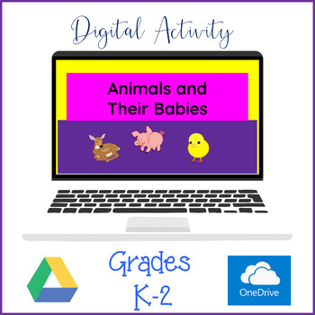 Preview of Animals & Their Babies Digital Interactive Activity Distance Learning - Google