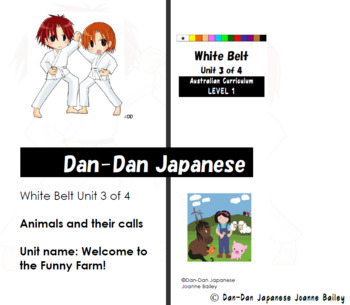 Preview of Animals & Their Calls; White Belt Unit 3 of 4 [Welcome to the Funny Farm!]