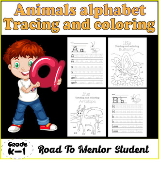 Preview of Animals alphabet tracing and coloring - Mastering handwriting lettering A - Z