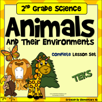 Preview of Animals and Their Environments: 2nd Grade Complete Lesson Set