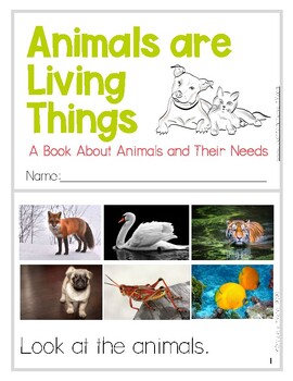 Preview of Animals are Living Things Book + PPT  Kinder Life Science NGSS (K-LS1-1)