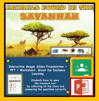 Preview of Animals found in the Savannah: Google Classroom+ PPT+Worksheet (DL)
