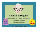 Animals in Disguise!  Stuttering modification practice in 