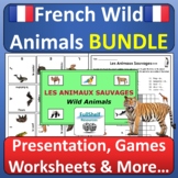 Animals in French Les Animaux Sauvages Unit Activities BUN