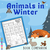 Animals in Winter - Book Companion Migration, Hibernation 