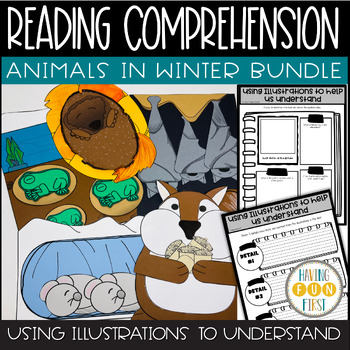 Preview of Hibernation Reading Comprehension Bundle Using Illustrations to Understand Text