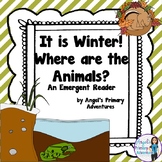 Animals in Winter Hibernation Themed Emergent Reader