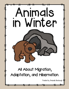 Preview of Animals in Winter - Migration, Adaptation, and Hibernation