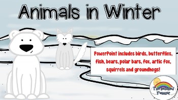 Preview of Animals in Winter Powerpoint (Hibernation, Migration, Adaptation)
