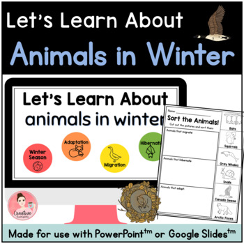 Preview of Animals in Winter Science Unit with Digital Slideshow and Printable Activities
