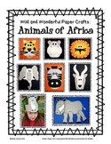 Animals of Africa: Wild and Wonderful Paper Craft Projects