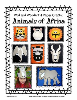 Preview of Animals of Africa: Wild and Wonderful Paper Craft Projects
