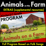Animals on a Farm Program (SUPPLEMENTAL resources) FREEBIE!