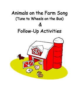 Preview of Animals on the Farm Song & Activities