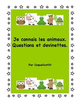 Animals : questions and riddles in French. by coquelicotlit | TPT