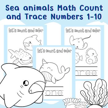 Preview of Sea Animals Math Count and Trace Numbers | Numbers Writing Practice 1-10 | Color
