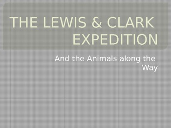Preview of Animals seen by Lewis & Clark