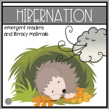 Preview of Animals that Hibernate Emergent Readers with Science and Literacy