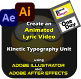 Animate a Lyric Video Unit - 9 + TECH Lessons - Adobe Illu