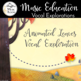 Animated  Leaves Vocal Exploration