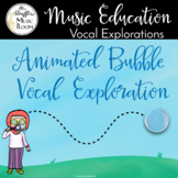 Animated Bubble Vocal Exploration