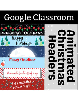 Preview of Animated Winter December Google Classroom Banner, Christmas Headers Banner