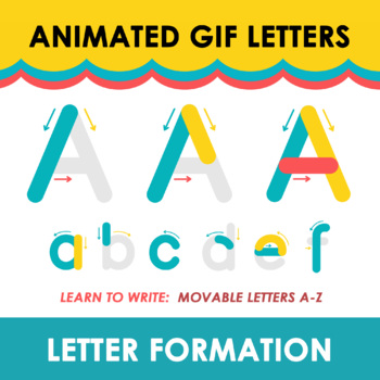 Preview of Animated GIF Letters, Letter Formation, Tracing Alphabets, Distance Learning