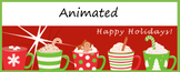 Animated Google Classroom Headers (Holiday Cheer!) Banners